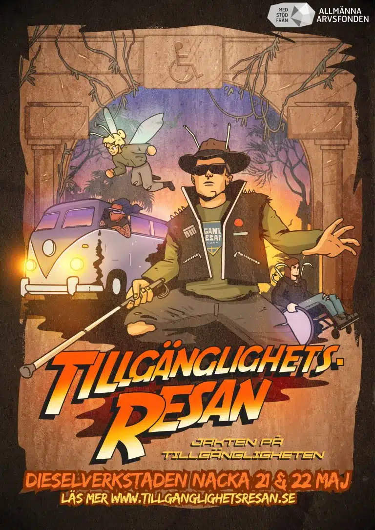 Illustration med texten "Tillgänglighetsresan, jakten på tillgängligheten. Dieselverkstaden Nacka 21 & 22 maj, läs med www.tillganglighetsresan.se" och bakom texten står en man med väst och hatt som håller i en vit käpp. Bakom honom en grålila folkvagnsbuss, en tjej i rullstol och en annan tjej som flyger i luften med hjälp av sagoliga vingar.